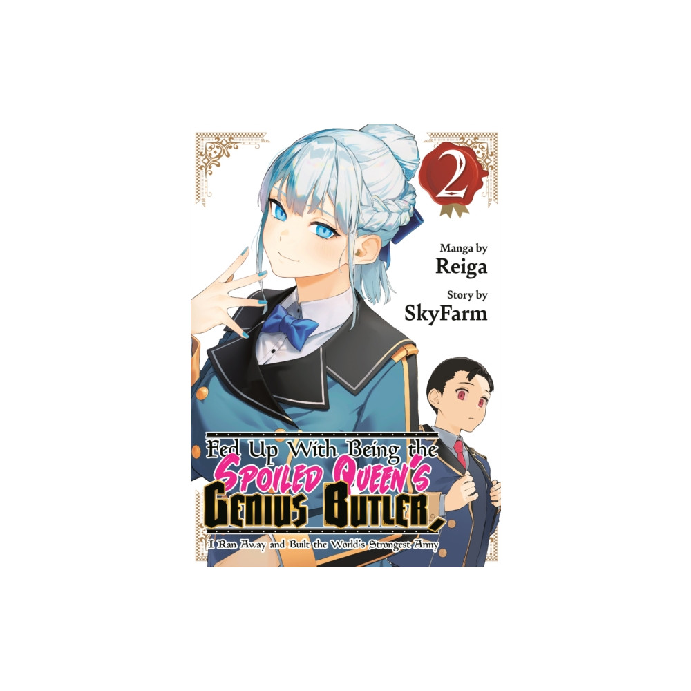 Produktbild för Fed Up With Being the Spoiled Queen's Genius Butler, I Ran Away and Built the World's Strongest Army 2 (häftad, eng)