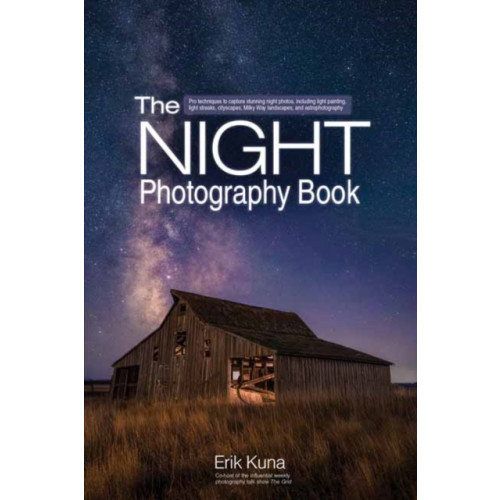 Rocky Nook The Night Photography Book (häftad, eng)