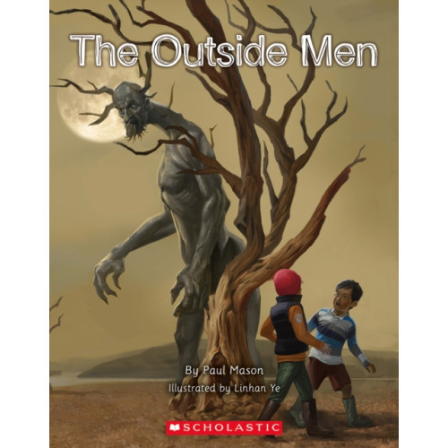 SCHOLASTIC LTD OUTSIDE MEN (häftad, eng)