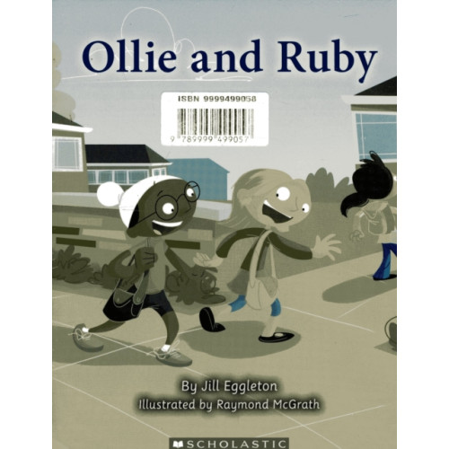 SCHOLASTIC LTD OLLIE & RUBY (häftad, eng)
