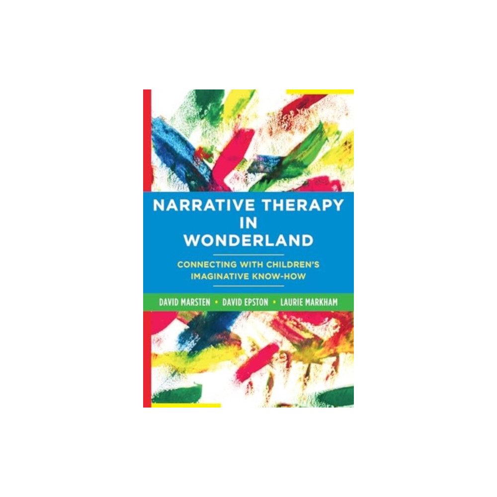 Produktbild för Narrative Therapy in Wonderland (häftad, eng)