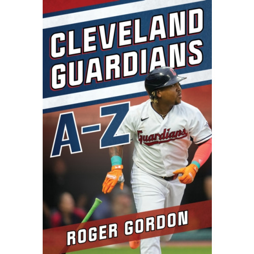 Rowman & littlefield Cleveland Guardians A-Z (häftad, eng)