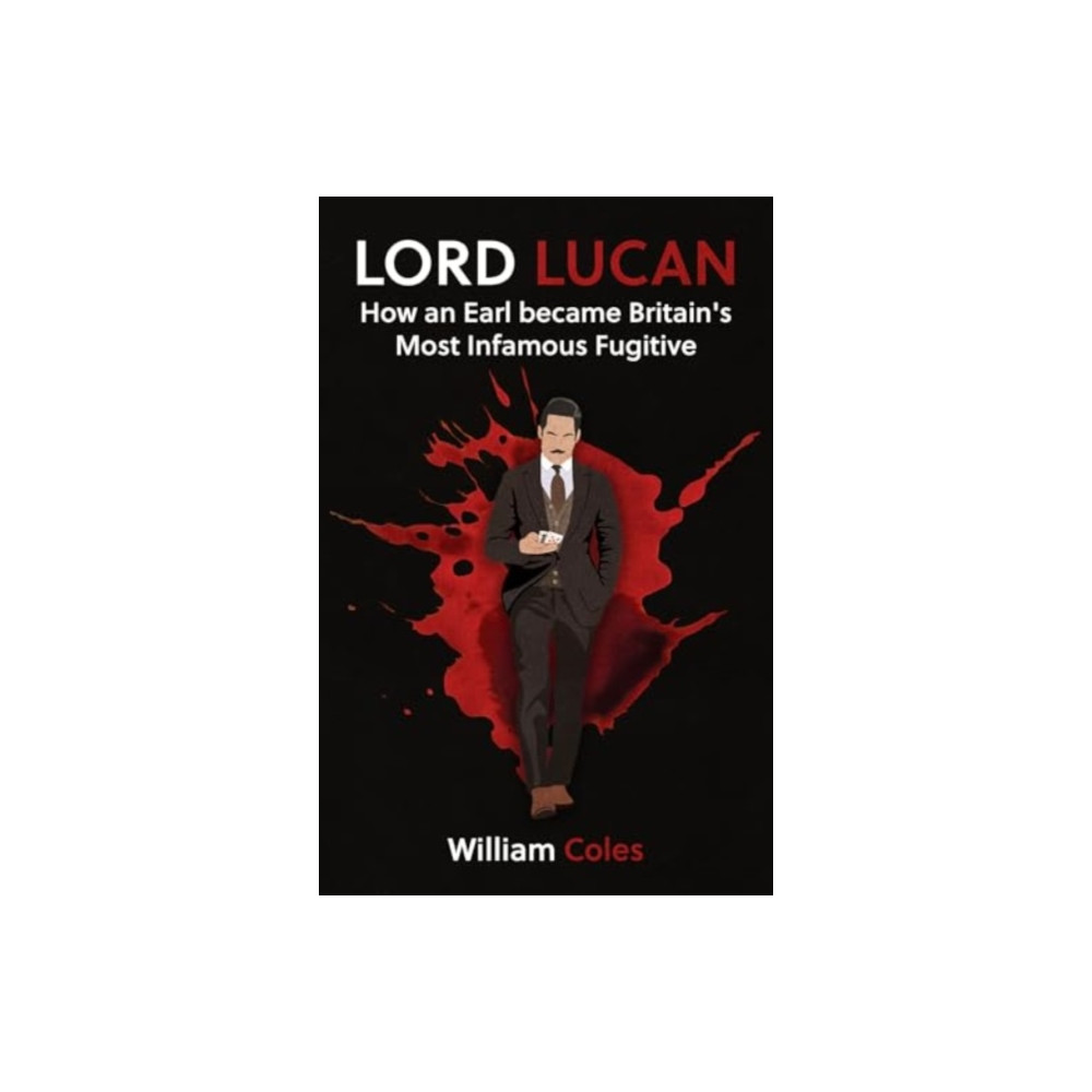 Produktbild för Lord Lucan (häftad, eng)