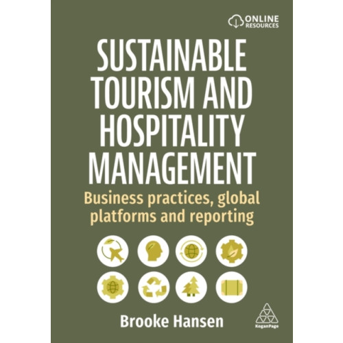 Kogan Page Ltd Sustainable Tourism and Hospitality Management (häftad, eng)