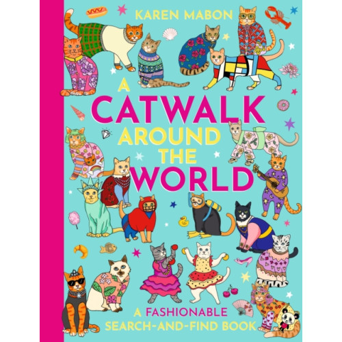 Hachette Children's Group A Catwalk Around the World (inbunden, eng)
