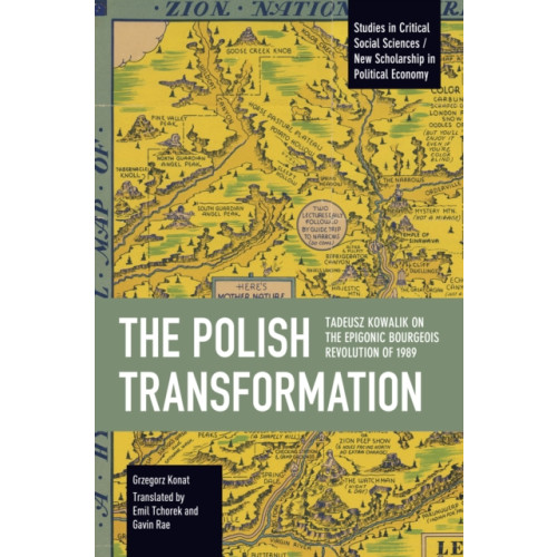 Haymarket Books The Polish Transformation (häftad, eng)