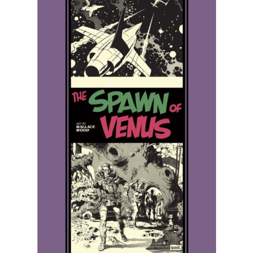 Fantagraphics The Spawn Of Venus And Other Stories (inbunden, eng)