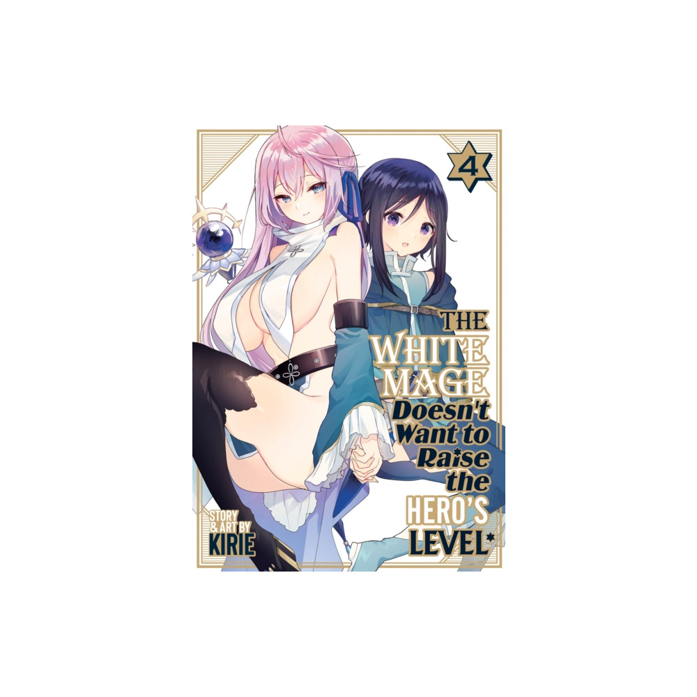 Produktbild för The White Mage Doesn't Want to Raise the Hero's Level Vol. 4 (häftad, eng)