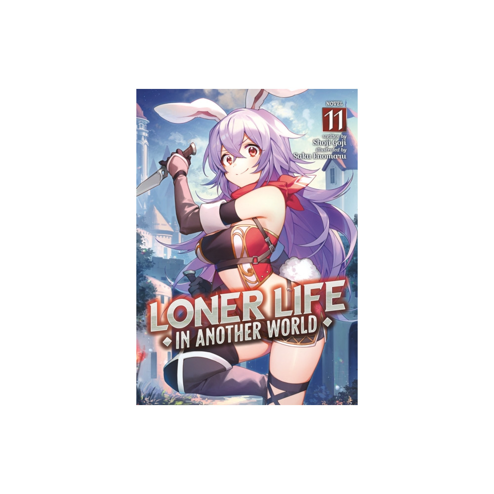 Produktbild för Loner Life in Another World (Light Novel) Vol. 11 (häftad, eng)
