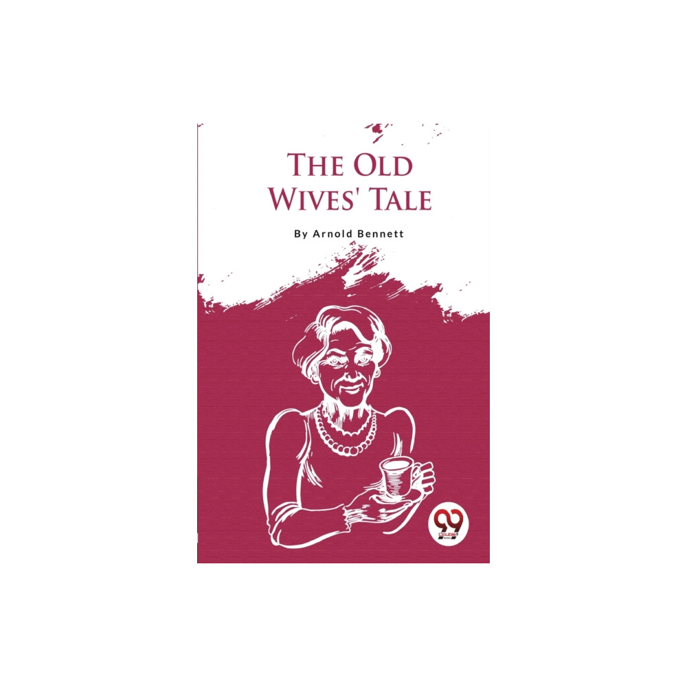 Produktbild för The Old Wives' Tale (häftad, eng)
