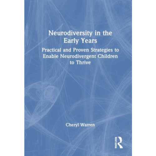 Taylor & francis ltd Neurodiversity in the Early Years (häftad, eng)