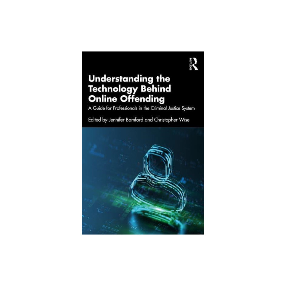 Produktbild för Understanding the Technology Behind Online Offending (häftad, eng)