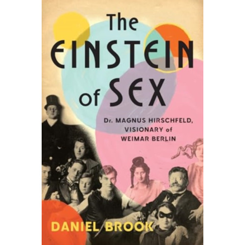 WW Norton & Co The Einstein of Sex (inbunden, eng)
