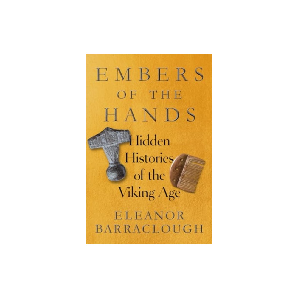 Produktbild för Embers of the Hands (inbunden, eng)
