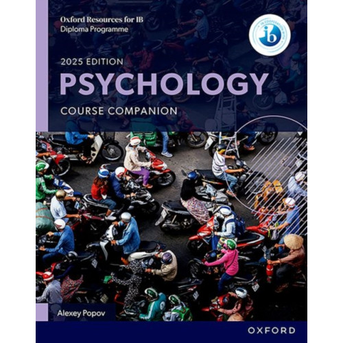Oxford University Press Oxford Resources for IB: DP Psychology Course Book (häftad, eng)