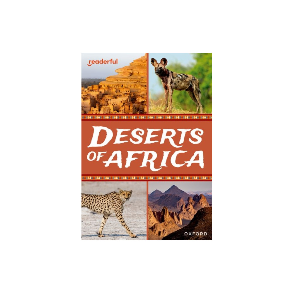 Produktbild för Readerful Rise: Oxford Reading Level 10: Deserts of Africa (häftad, eng)