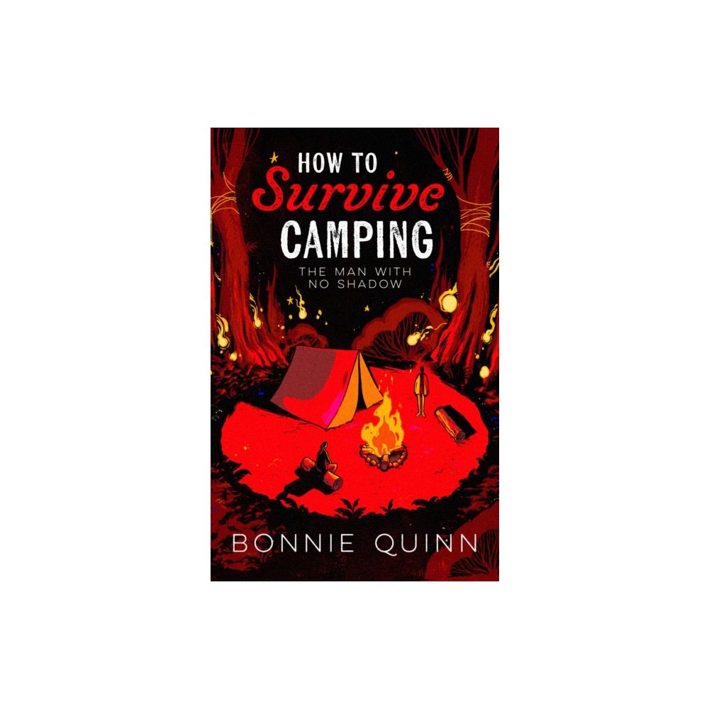 Produktbild för How to Survive Camping: The Man with No Shadow (inbunden, eng)