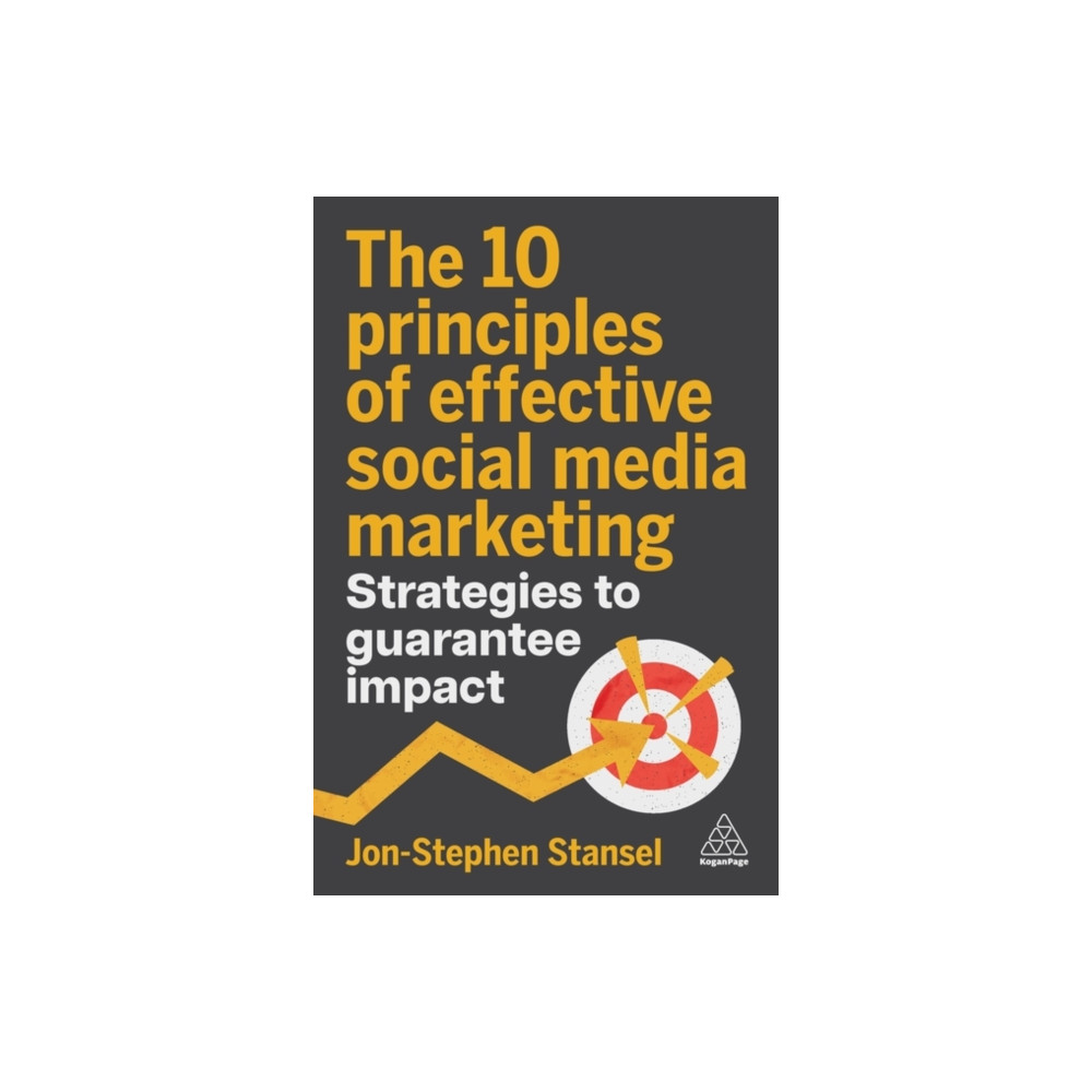 Produktbild för The 10 Principles of Effective Social Media Marketing (häftad, eng)