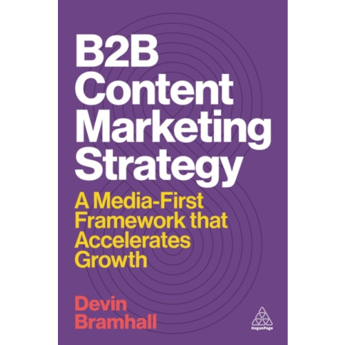 Kogan Page Ltd B2B Content Marketing Strategy (häftad, eng)