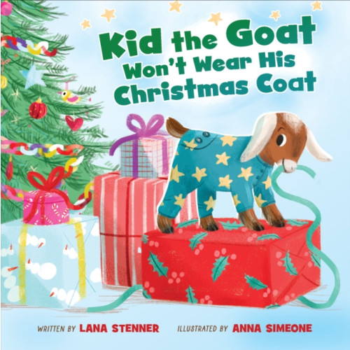 Tommy Nelson Kid the Goat Won't Wear His Christmas Coat (bok, board book, eng)