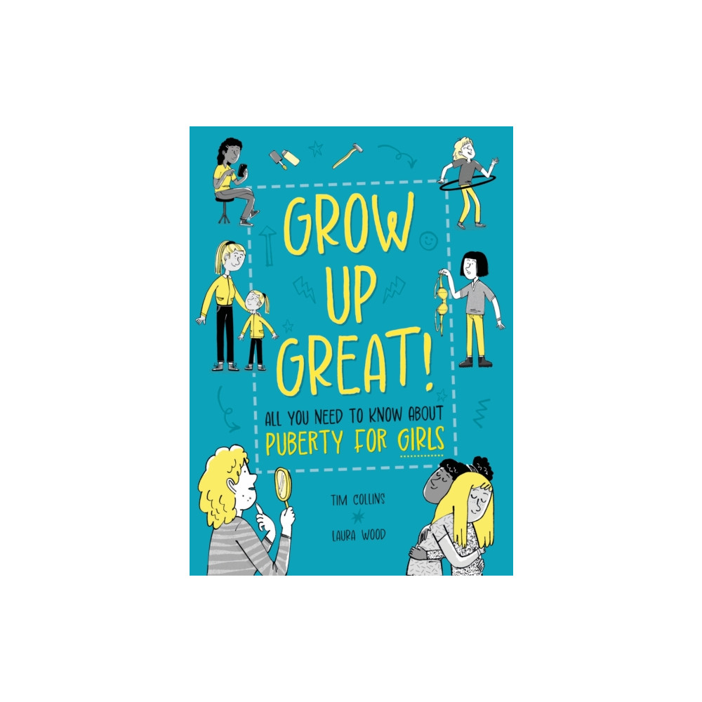 Produktbild för Grow Up Great!: All You Need to Know About Puberty for Girls (häftad, eng)