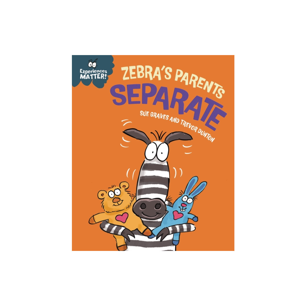 Produktbild för Experiences Matter: Zebra's Parents Separate (inbunden, eng)