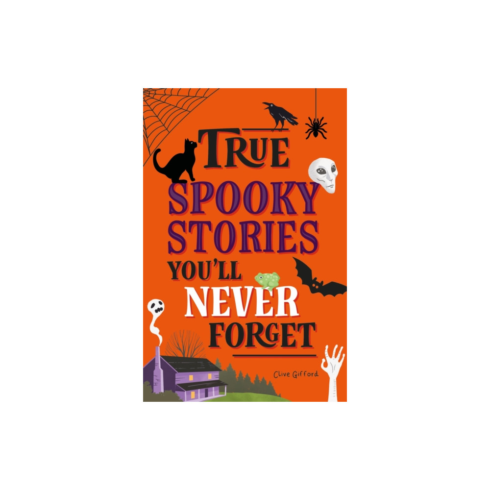 Produktbild för True Stories You'll Never Forget: True Spooky Stories (häftad, eng)