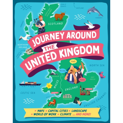 Hachette Children's Group Journey Around the United Kingdom (inbunden, eng)