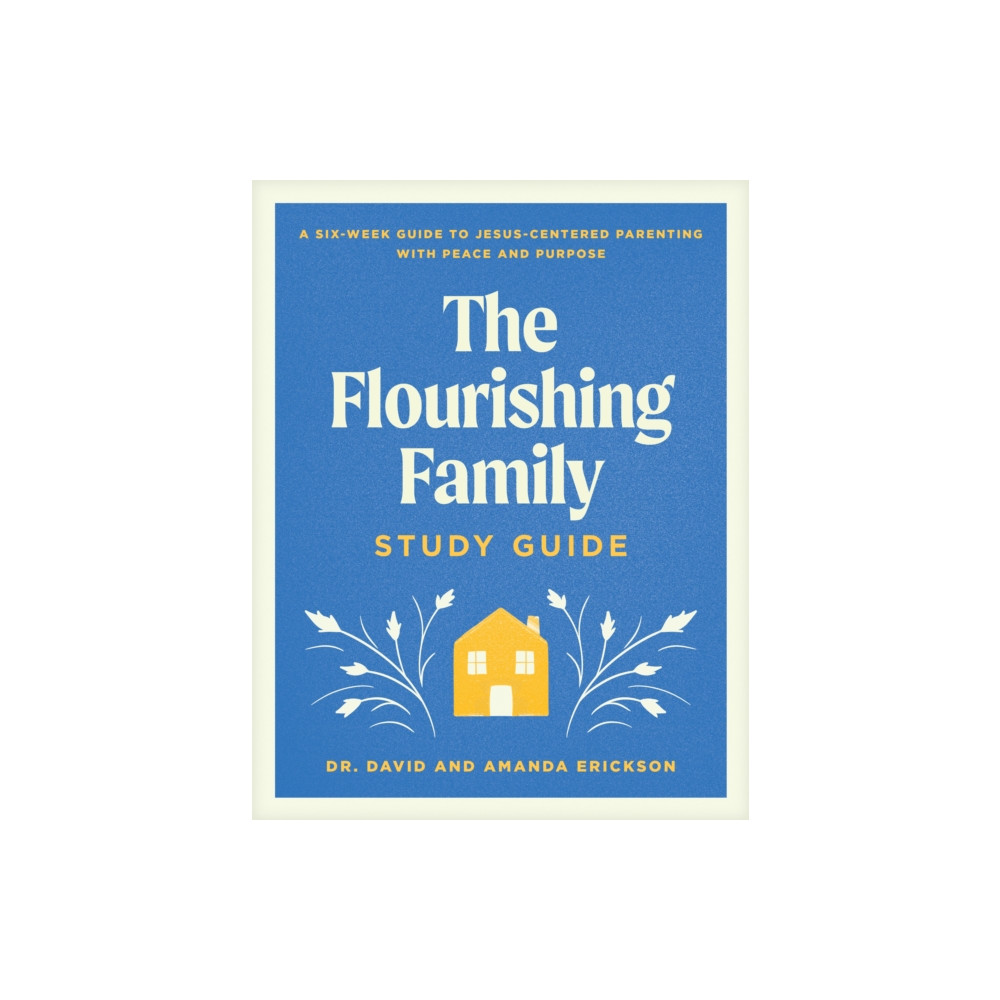 Produktbild för Flourishing Family Study Guide, The (häftad, eng)