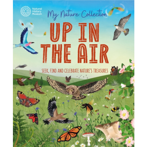 Hachette Children's Group My Nature Collection: Up in the Air (häftad, eng)