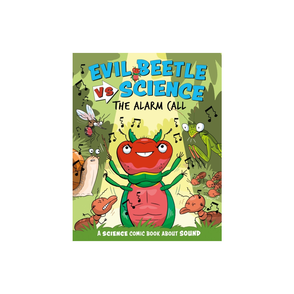 Produktbild för Evil Beetle Versus Science: The Alarm Call (häftad, eng)