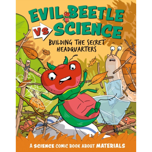 Hachette Children's Group Evil Beetle Versus Science: Building the Secret Headquarters (häftad, eng)