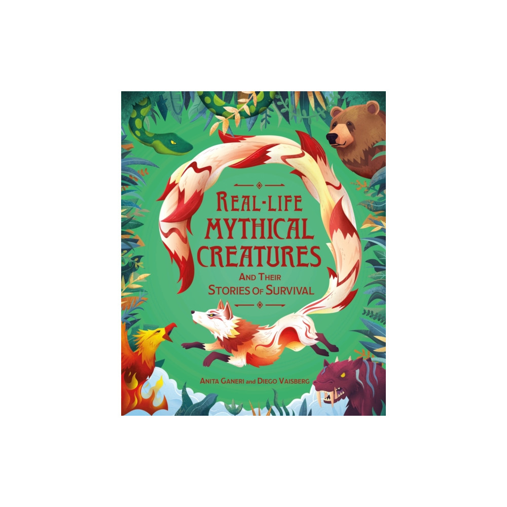 Produktbild för Real-life Mythical Creatures and Their Stories of Survival (häftad, eng)