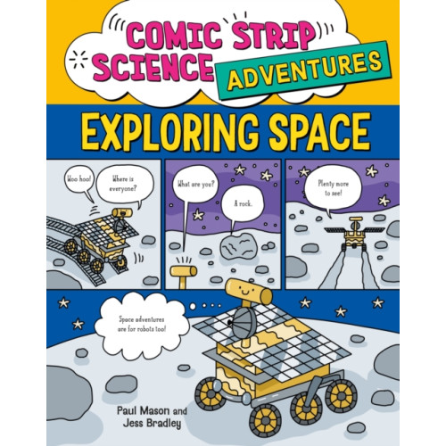 Hachette Children's Group Comic Strip Science Adventures: Exploring Space (häftad, eng)