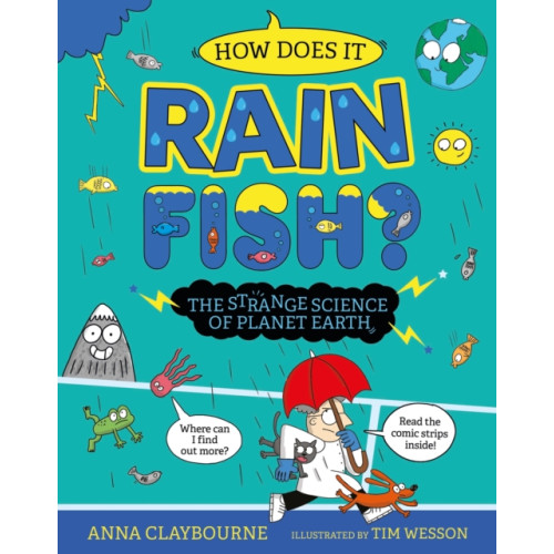 Hachette Children's Group Strange Science: How does it Rain Fish? The Strange Science of Planet Earth (inbunden, eng)