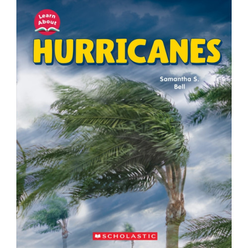 Not Stated Hurricanes (Learn About: Wild Weather) (häftad, eng)