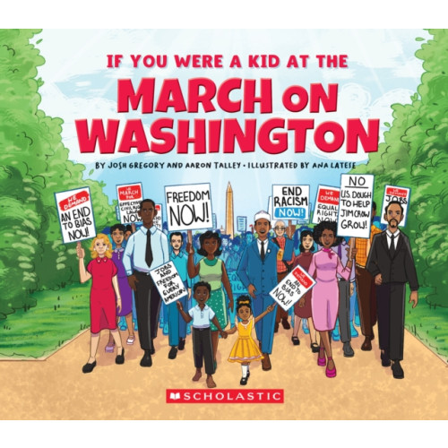 Not Stated If You Were a Kid at the March on Washington (häftad, eng)