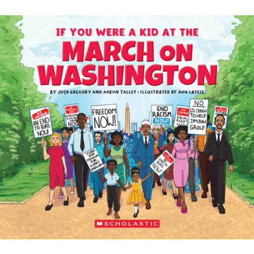 Not Stated If You Were a Kid at the March on Washington (häftad, eng)