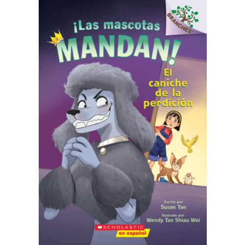 Not Stated !Las mascotas mandan! #2: El caniche de la perdicion (Pets Rule! #2: The Poodle of Doom) (häftad, eng)