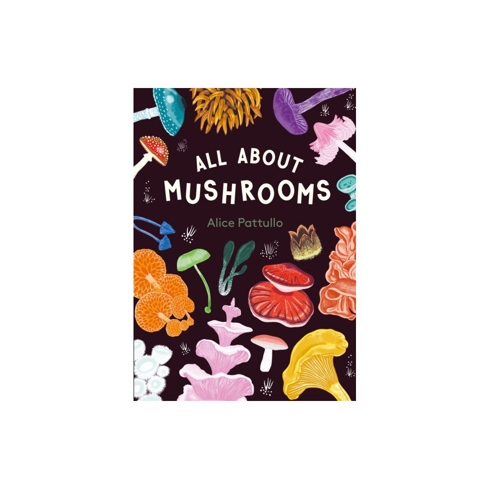 Produktbild för All About Mushrooms (inbunden, eng)