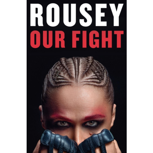 Not Stated Our Fight : A Memoir (häftad, eng)