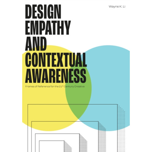 Quercus Publishing Design Empathy and Contextual Awareness (häftad, eng)