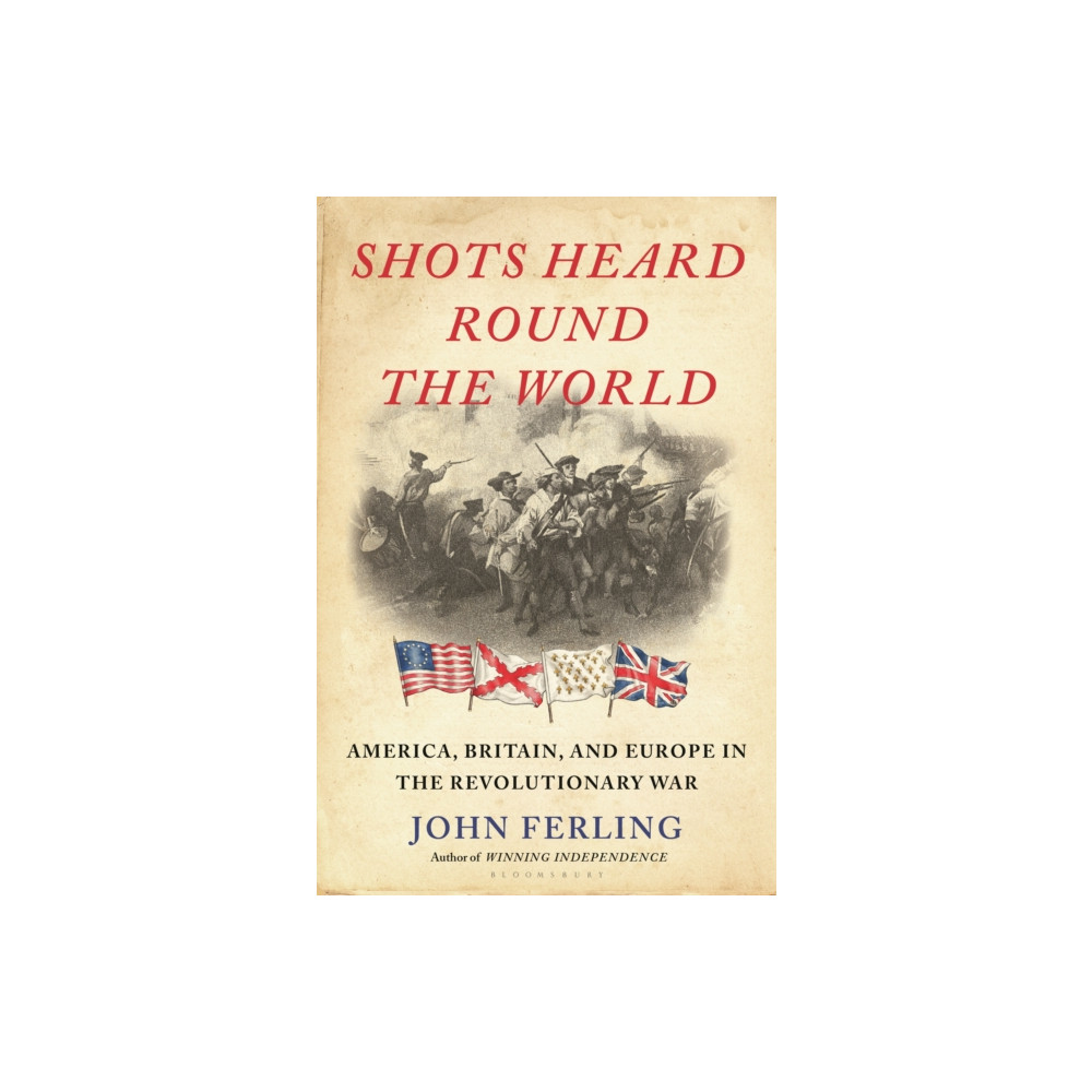 Produktbild för Shots Heard Round the World (inbunden, eng)
