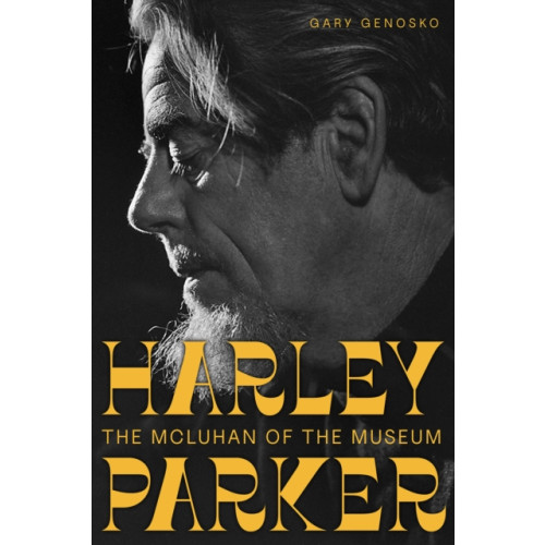 University of Alberta Press Harley Parker (häftad, eng)