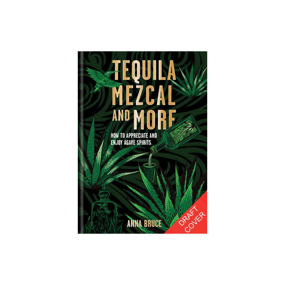Produktbild för Tequila, Mezcal & More (inbunden, eng)
