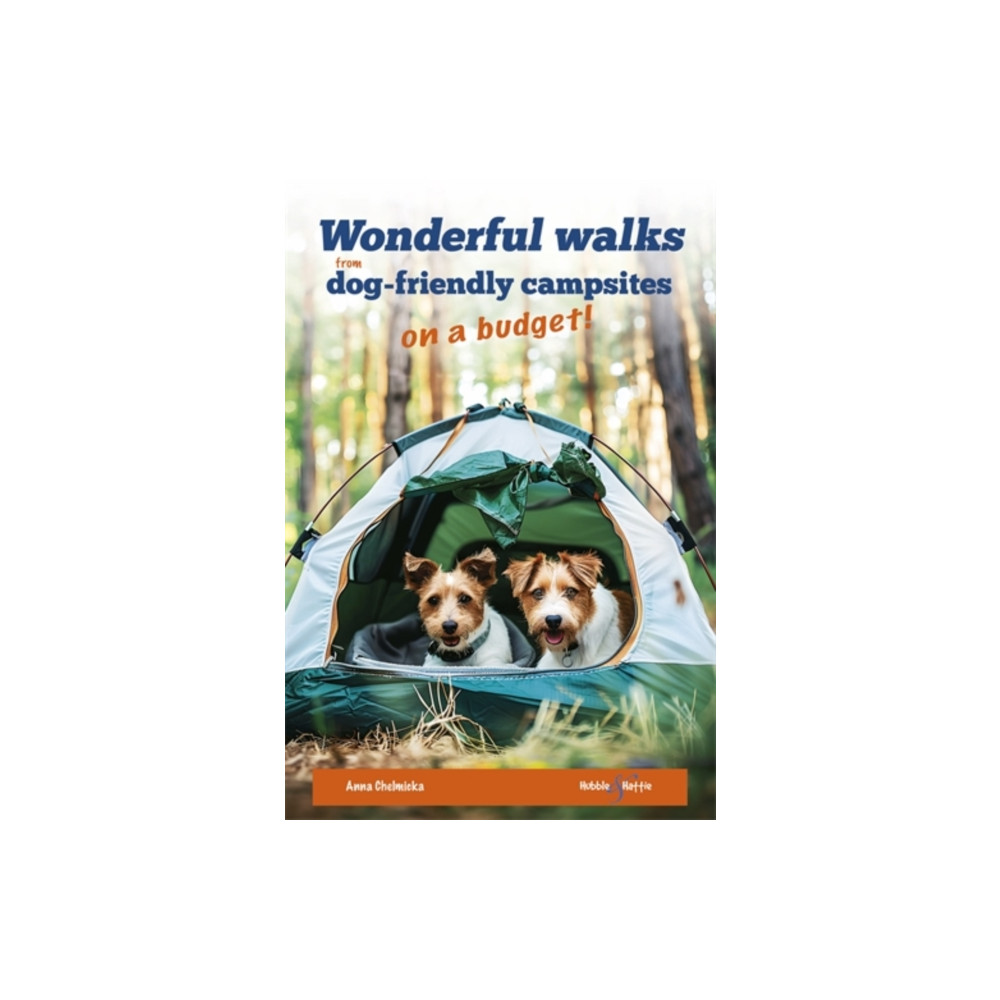 Produktbild för Wonderful Walks from Dog-Friendly Campsites on a Budget (häftad, eng)