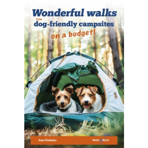 David & Charles Wonderful Walks from Dog-Friendly Campsites on a Budget (häftad, eng)