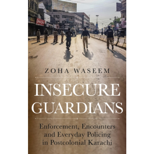 C hurst & co publishers ltd Insecure Guardians (häftad, eng)