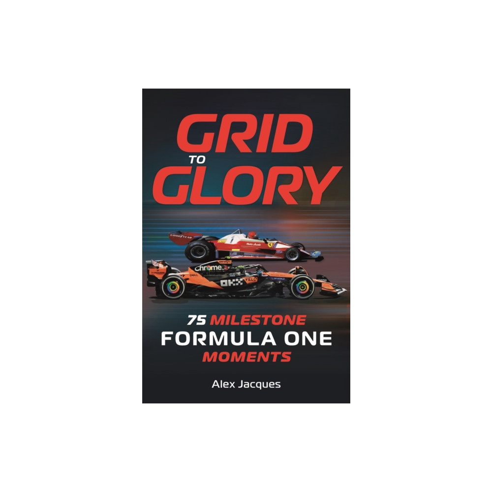 Produktbild för Grid to Glory (inbunden, eng)