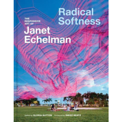 Chronicle Books Radical Softness (inbunden, eng)